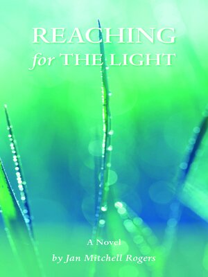 cover image of Reaching for the Light
